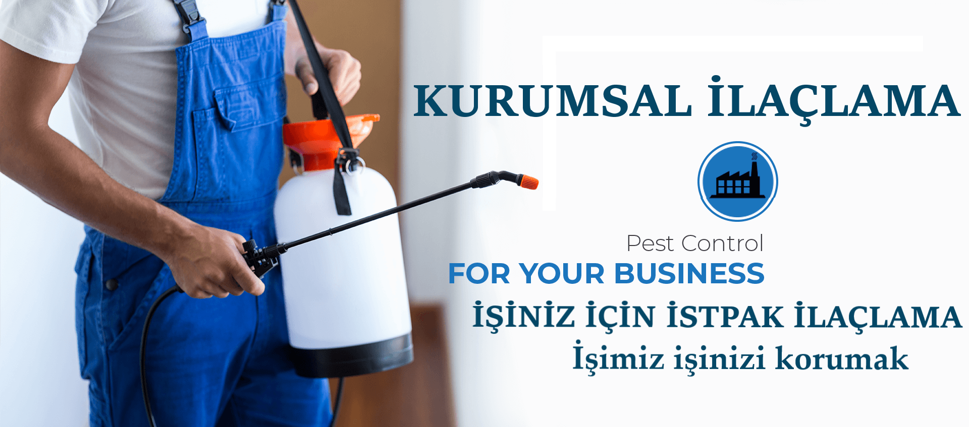 KURUMSAL İLAÇLAMA